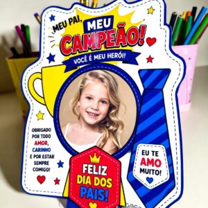 Porta-retrato "Meu Pai, Meu Campeão!"